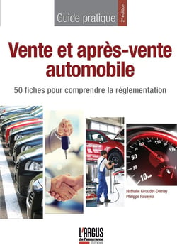 Vente et après-vente automobile : 50 fiches pour comprendre la réglementation (2e édition)