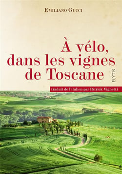 À vélo, dans les vignes de toscane