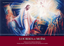 Lourdes et Moïse
