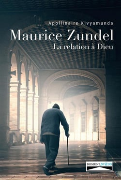 Maurice Zundel - la relation à Dieu