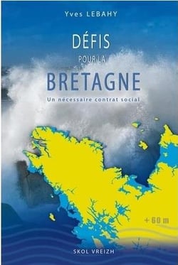 Défis pour la Bretagne ? pour un nouveau contrat social