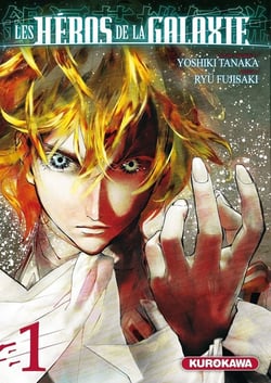 Les héros de la galaxie Tome 1