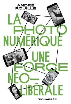 La photo numérique - une force neoliberale
