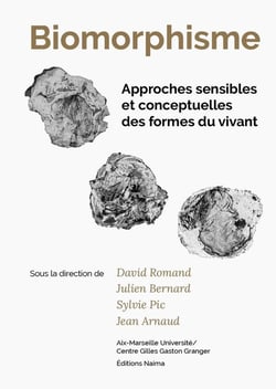 Biomorphisme : Approches sensibles et conceptuelles des formes du vivant