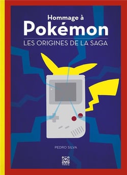 Hommage à Pokémon Tome 1 : les origines de la saga