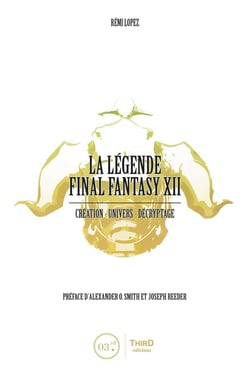 La légende Final Fantasy XII : Création, univers, décryptage