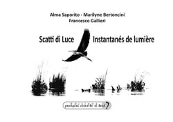 SCATTI DI LUCE - INSTANTANÉS DE LUMIÈRE
