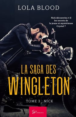 La saga des Wingleton Tome 3 : Nick