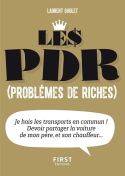 Le pdr (problèmes de riches)