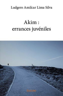 Akim : errances juvéniles