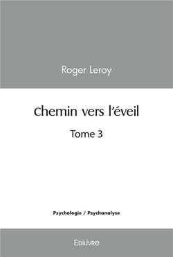 Chemin vers l'eveil - tome 3