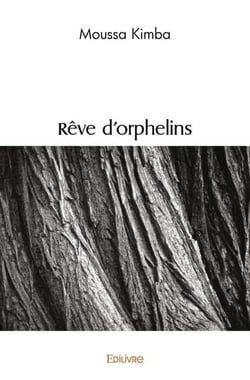 Reve d'orphelins
