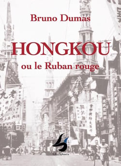 Hongkou ou le ruban rouge