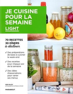 Je cuisine pour la semaine - light