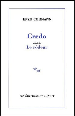 Credo. Suivi de le rôdeur