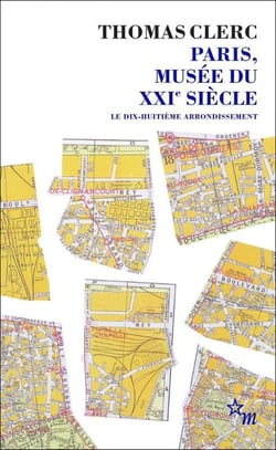 Paris, Musée du XXIe siècle - Le 18e arrondissement