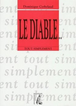 Le diable...