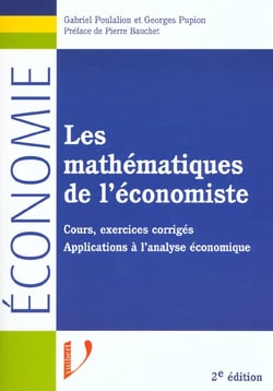 Mathematiques pour l'economiste - 2e edition