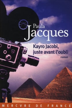 Kayro Jacobi, juste avant l'oubli