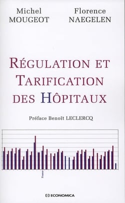 REGULATION ET TARIFICATION DES HOPITAUX
