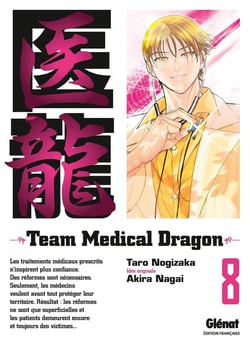 Team medical dragon Tome 8