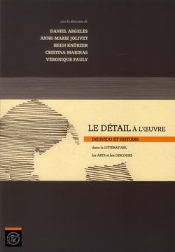 Le détail à l'œuvre. Individu et histoire