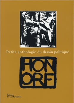 Petite anthologie du dessin politique