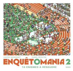 Enquêtomania Tome 2 - 16 énigmes à résoudre