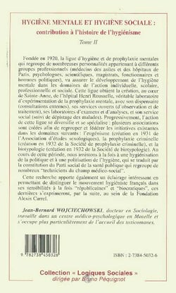 Hygiène mentale et hygiène sociale : contribution à l'histoire de l'hygiénisme Tome 2