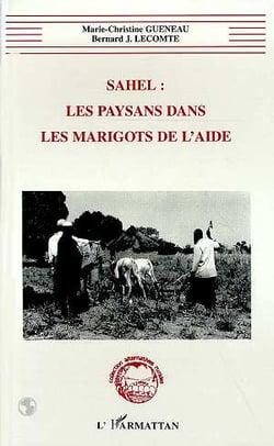 Sahel : les Paysans dans les Marigots de l'aide