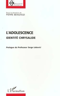 L'adolescence - identité chrysalide