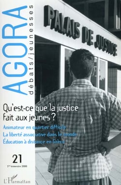 Revue agora debats jeunesses n.21 - qu'est-ce que la justice dit aux jeunes