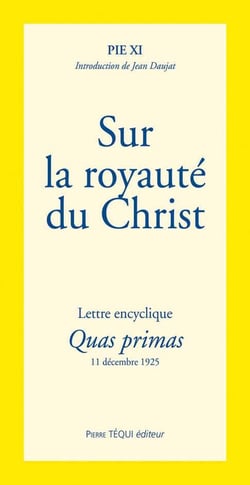 Sur la royaute du Christ