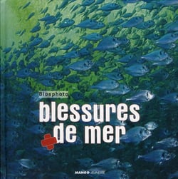 Blessures de mer