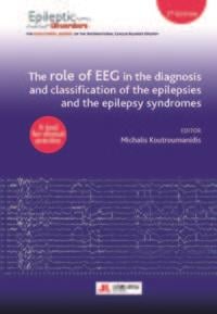 The role of eeg in the diagnosis and classification of the epilepsies and the epilepsy syndromes