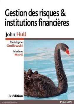 Gestion des risques et institutions financières (3e édition)
