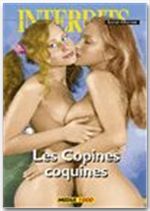 Les interdits Tome 341 : les copines coquines