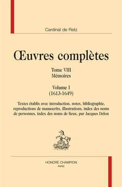 Oeuvres complètes t.8 - mémoires, volume I (1613-1649)