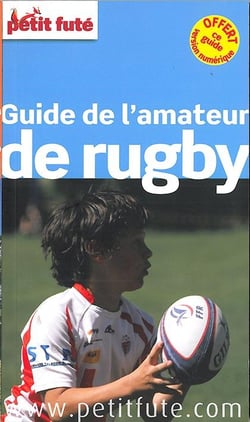 Guide petit fute - thematiques - guide de l'amateur de rugby