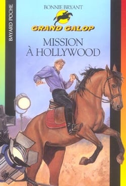 Grand galop t.673 - mission à Hollywood