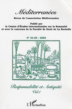Revue méditerranées Tome 34.35 : responsabilité et antiquité