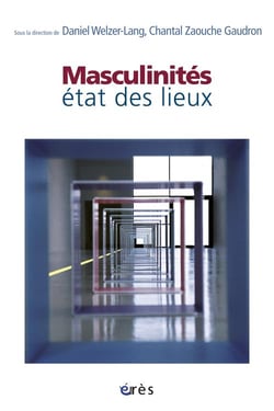 Masculinités - état des lieux