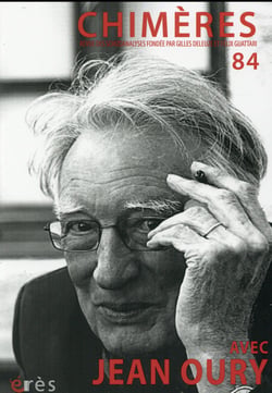 Revue Chimères n.84 : Jean Oury