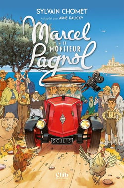Marcel et Monsieur Pagnol