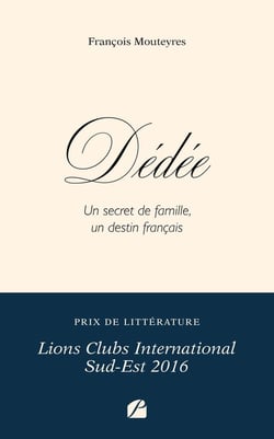 Dédée : Un secret de famille, un destin français
