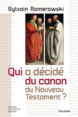 Qui a decide du canon du nouveau testament ?