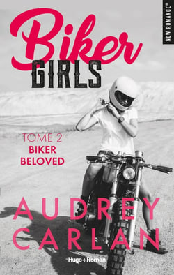 Biker girls Tome 2 : Biker Beloved