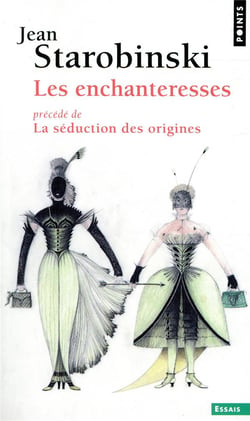 Les enchanteresses - la séduction des origines