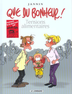 Que du bonheur - t01 - tensions alimentaires