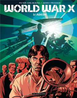 World War X - Tome 3 - Adesh
